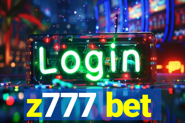 z777 bet